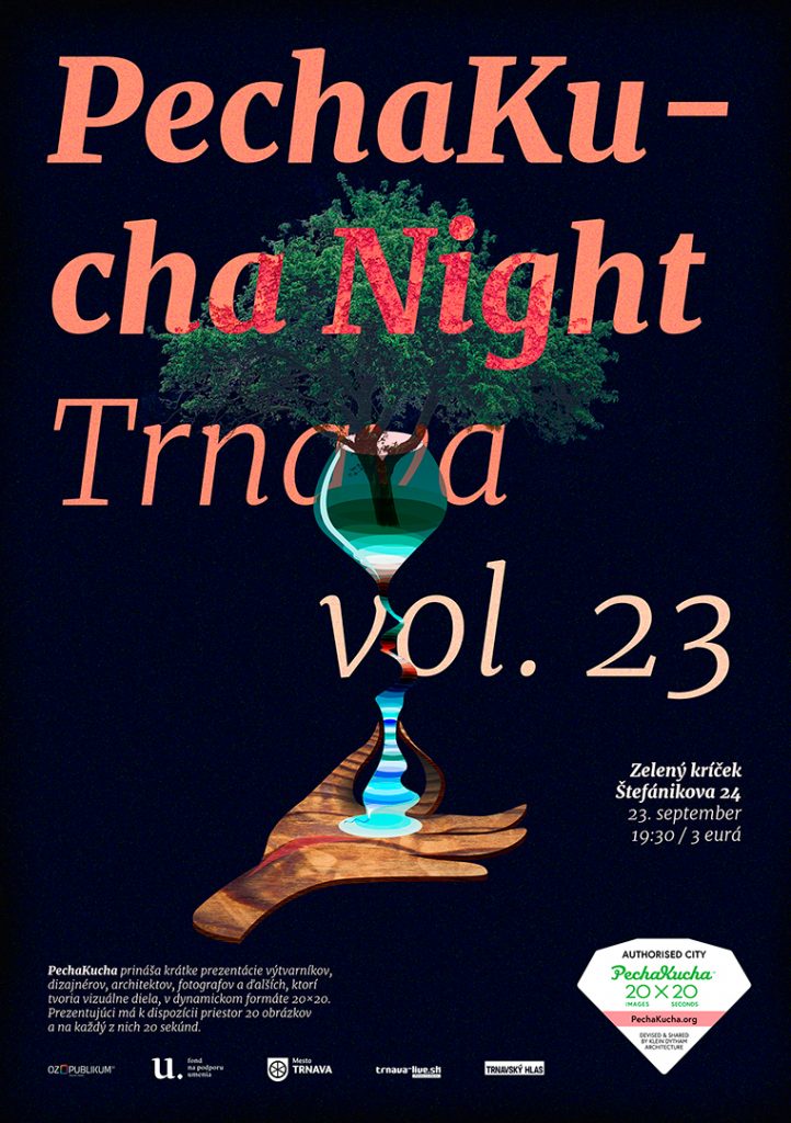 PechaKucha Night Trnava vol. 23, autor: Petra Adamková